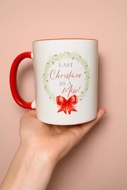 Last Christmas as a Miss Mug